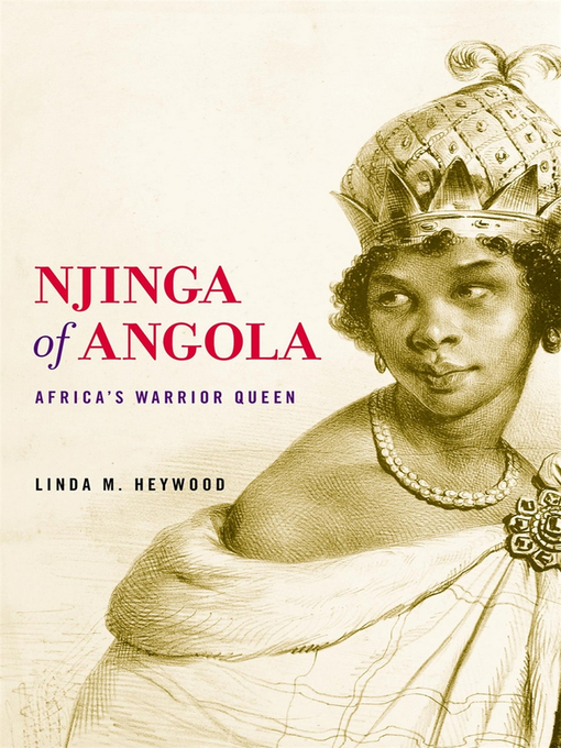 Title details for Njinga of Angola by Linda M. Heywood - Available